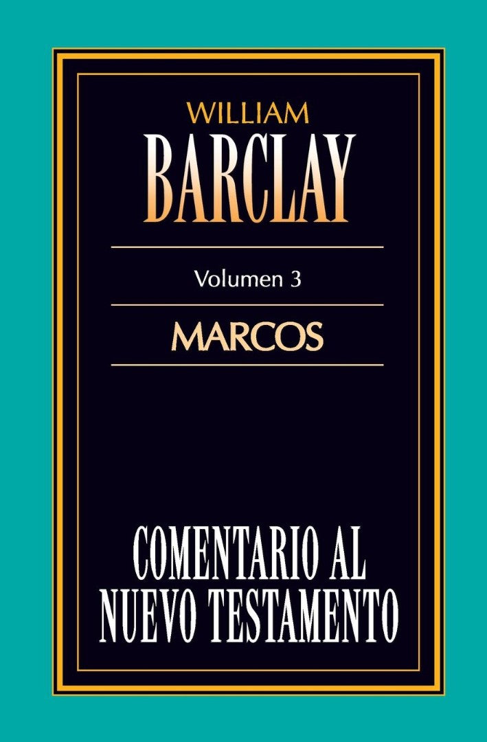 Comentario al N.T. Vol. 03 - Marcos