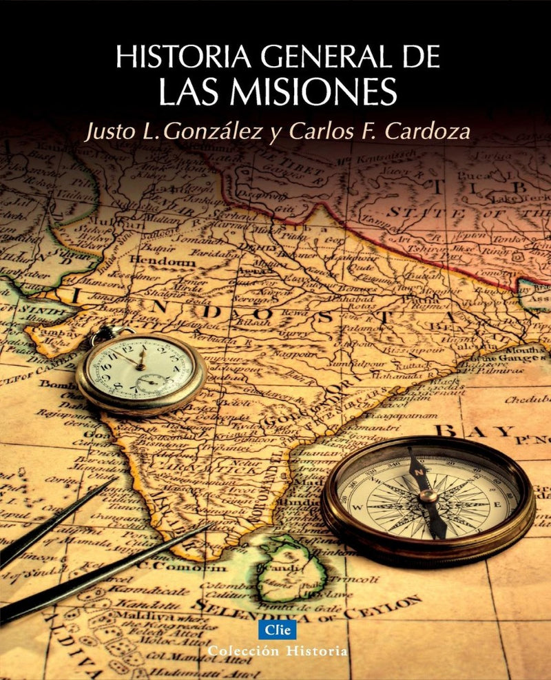 Historia general de las misiones