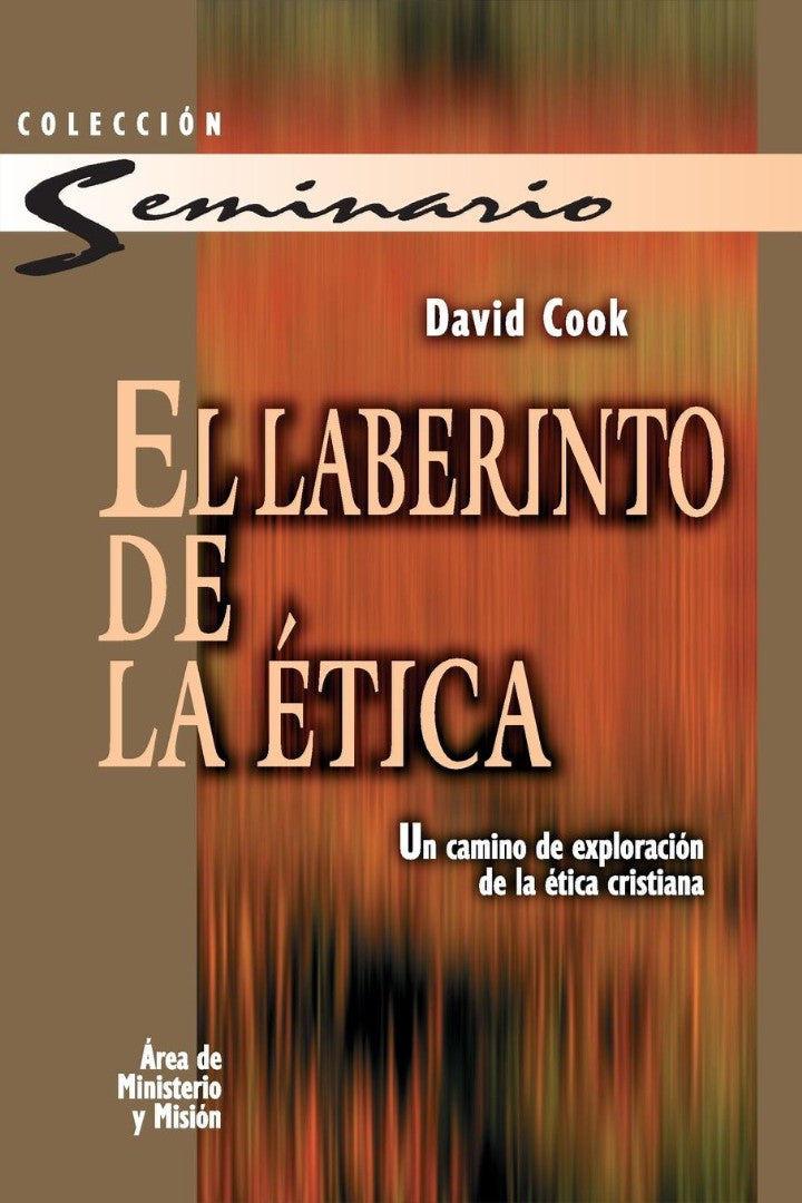 El Laberinto de la Etica