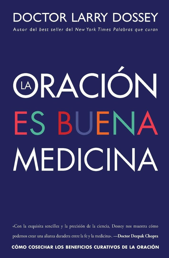 La oración es buena medicina (Prayer is Good Medicine)