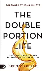 The Double Portion Life