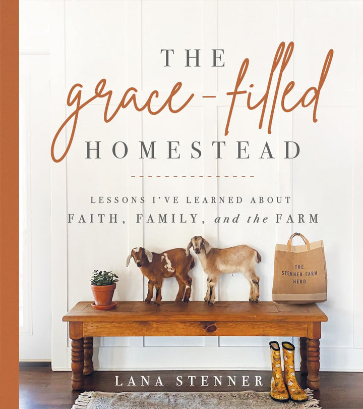 The Grace-Filled Homestead