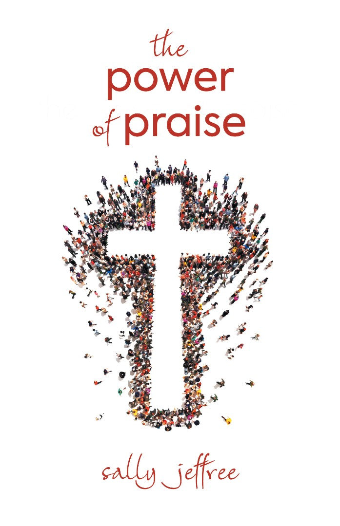 The Power of Praise