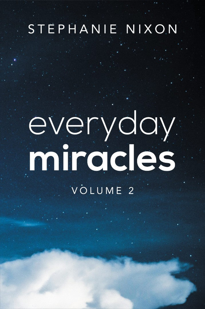 Everyday Miracles Volume 2