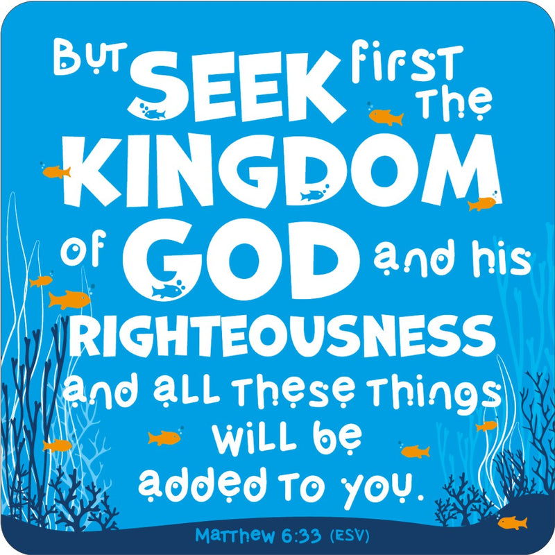 Seek First the Kingdom Coaster