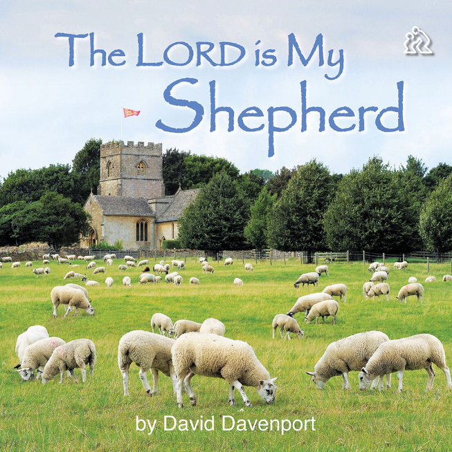 The Lord is My Shepherd