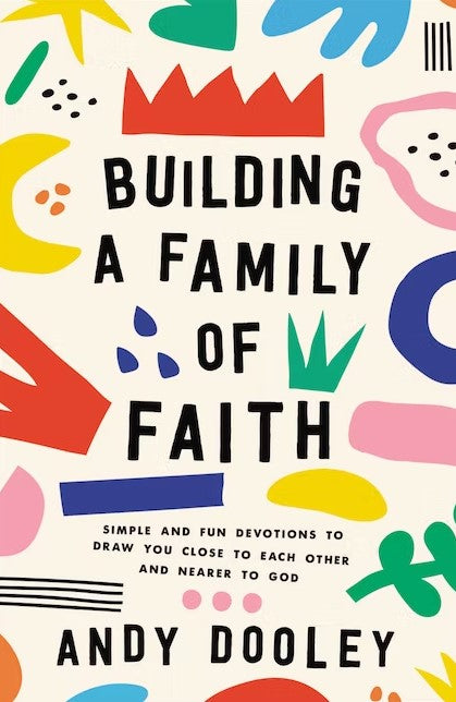 Building a Family of Faith