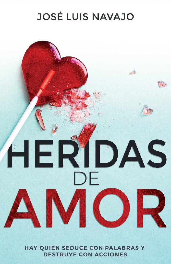 Heridas de amor