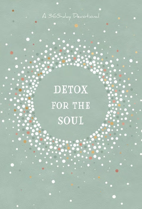 Detox for the Soul