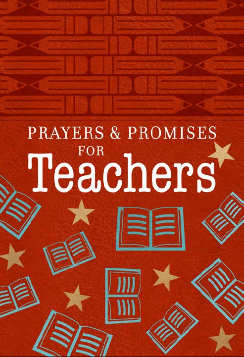 Prayers and Promises for Teachers