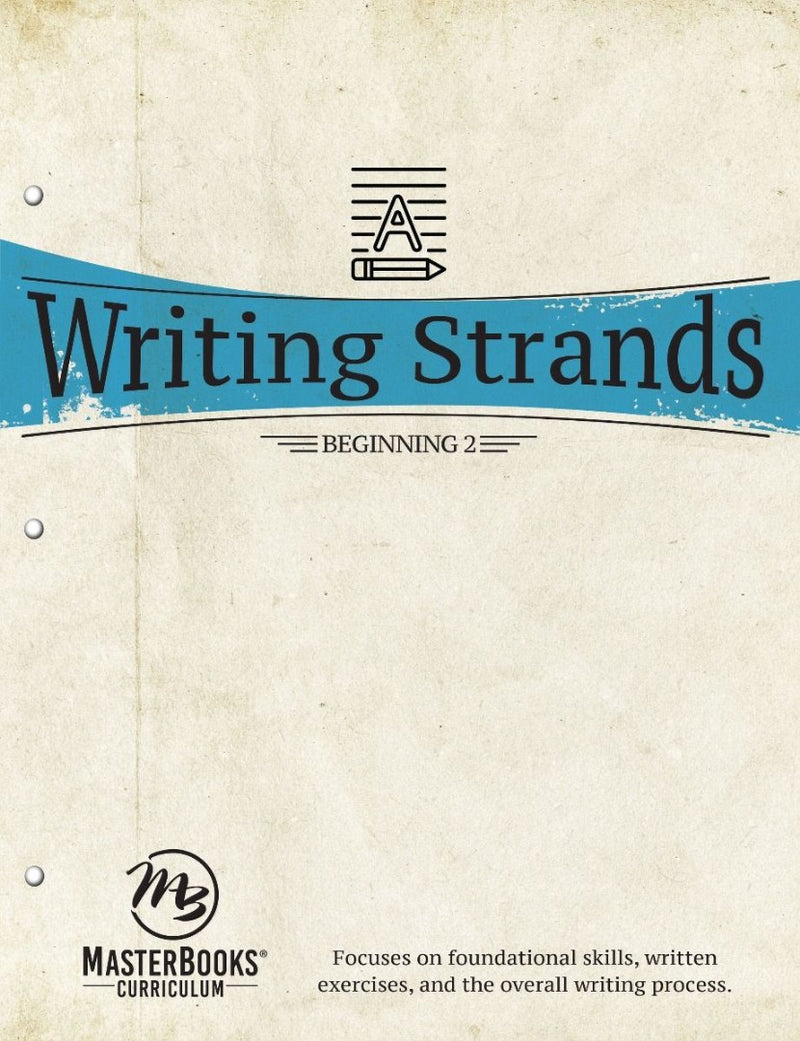 Writing Strands: Beginning 2