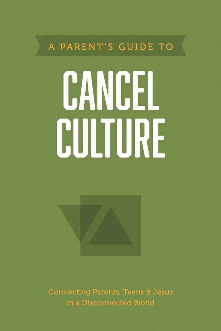 A Parent’s Guide to Cancel Culture