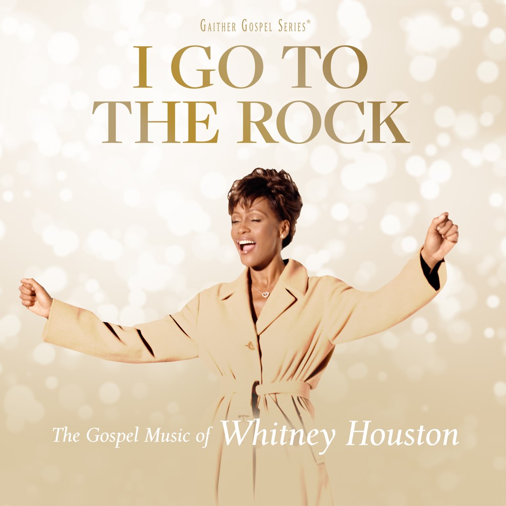 I Go to the Rock: The Gospel Music of Whitney Houston CD