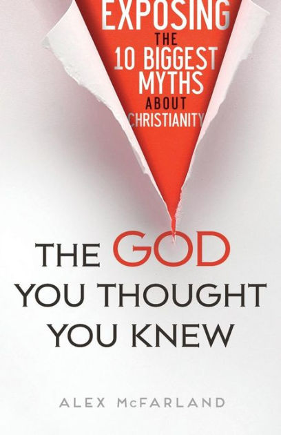 The God You Thought You Knew