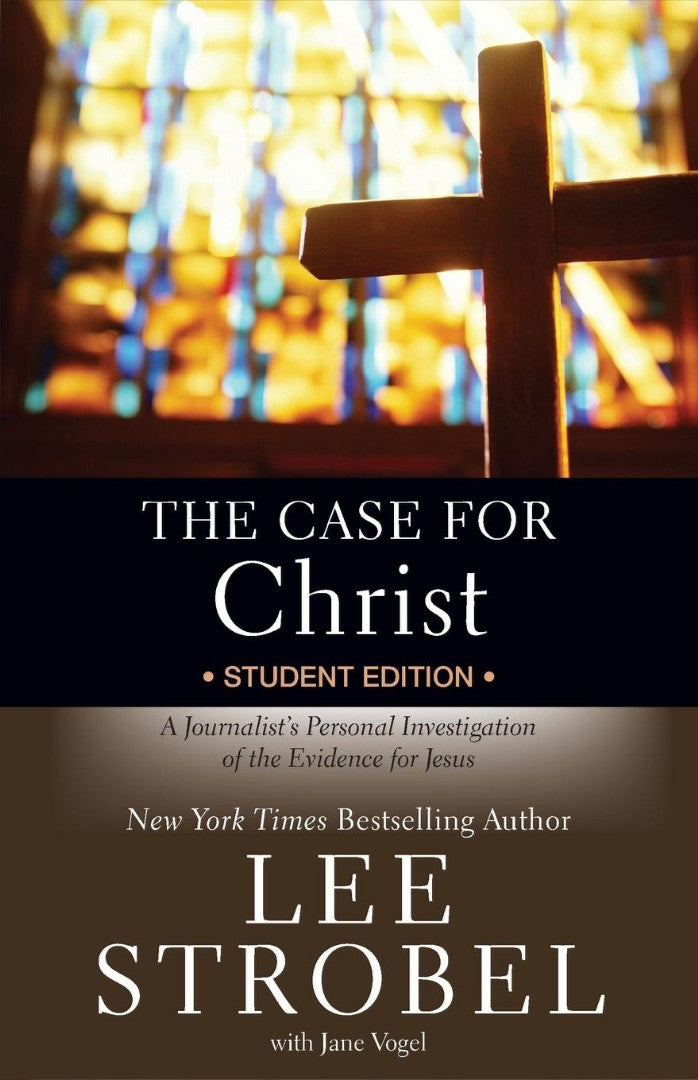 The Case For Christ Student Edition