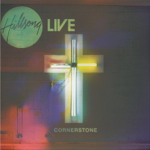 Cornerstone - Hillsong - Re-vived.com