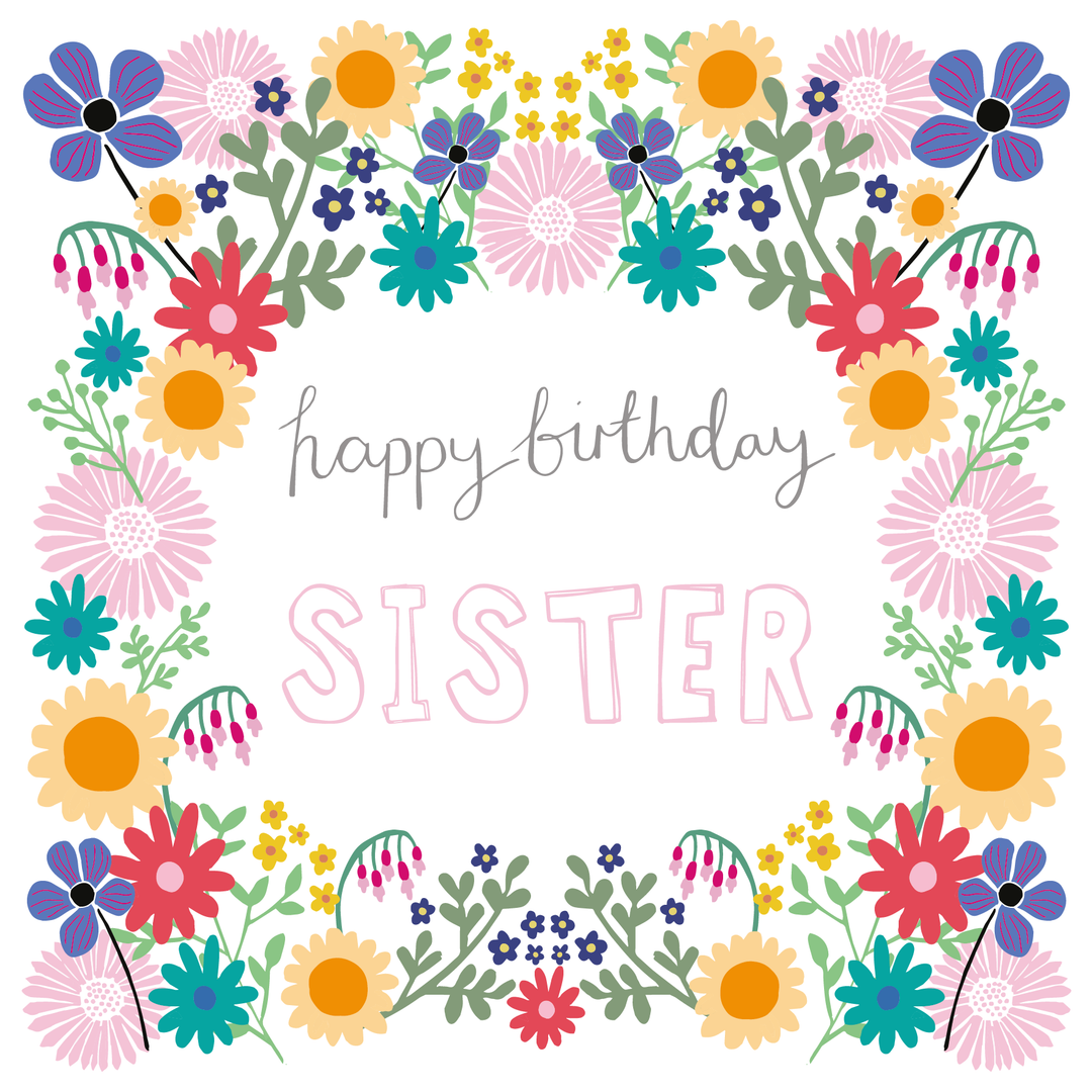 Happy Birthday Sister Greeting Card