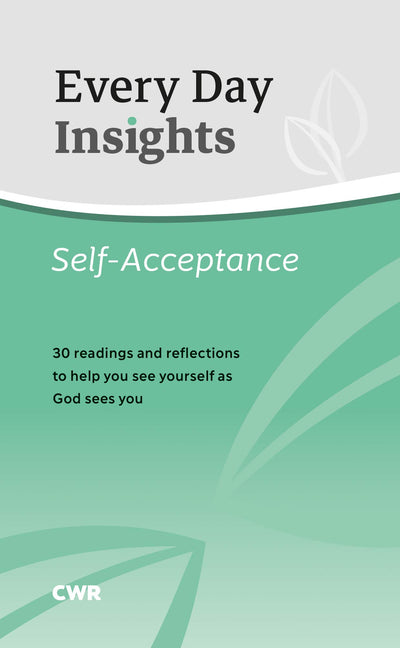 Every Day Insights: Self-Acceptance - Re-vived