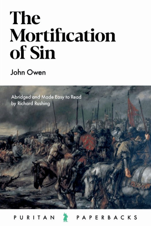 The Mortification of Sin