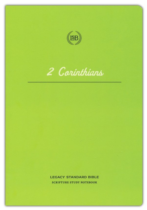 LSB Scripture Study Notebook: 2 Corinthians