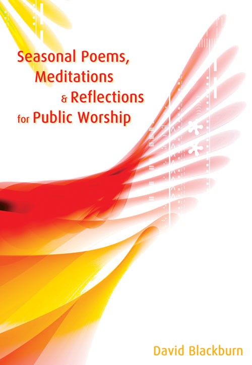 Seasonal Poems, Meditations & Reflections for Public Worship