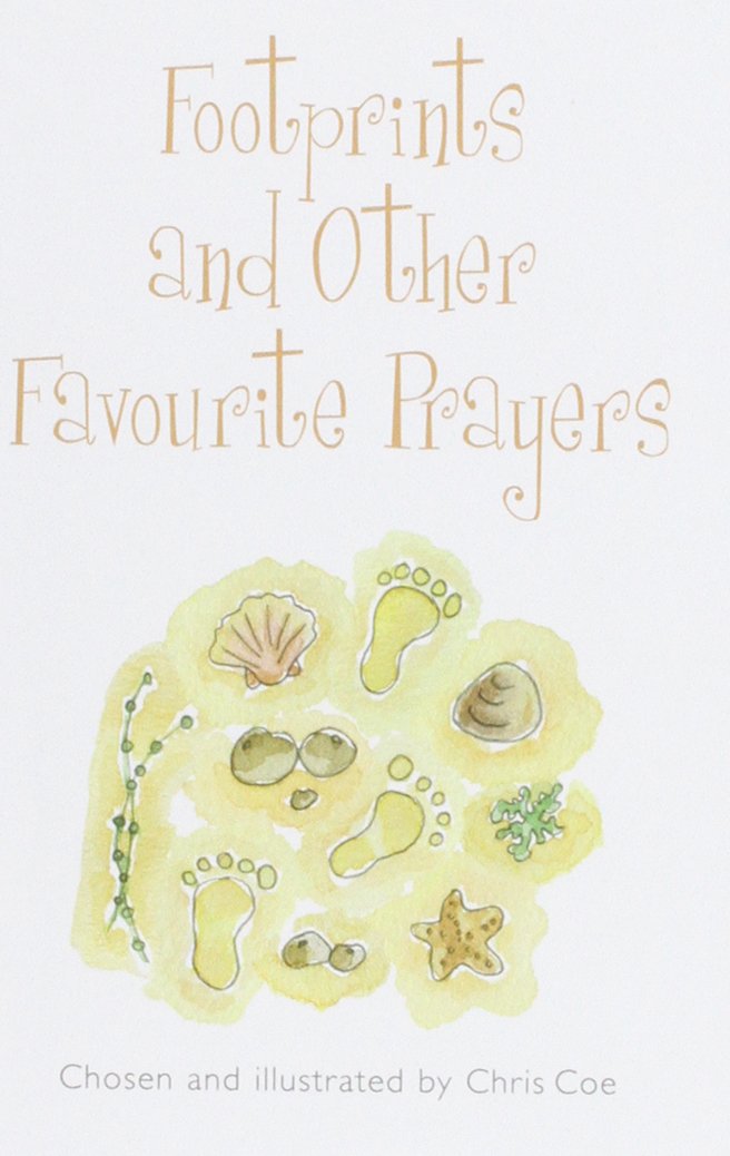 Footprints And Other Favourite Prayers