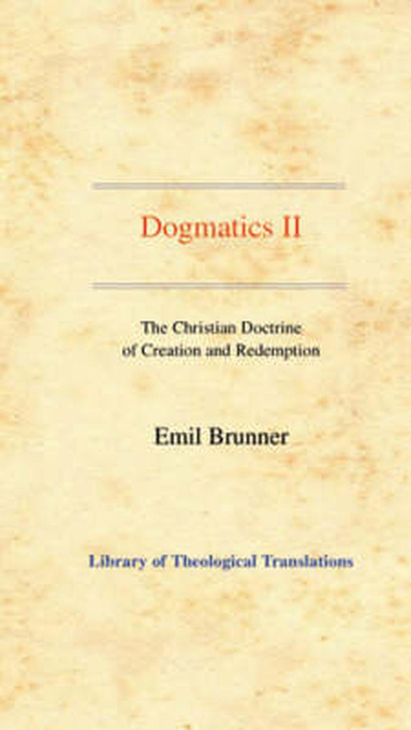 Dogmatics II Hardback