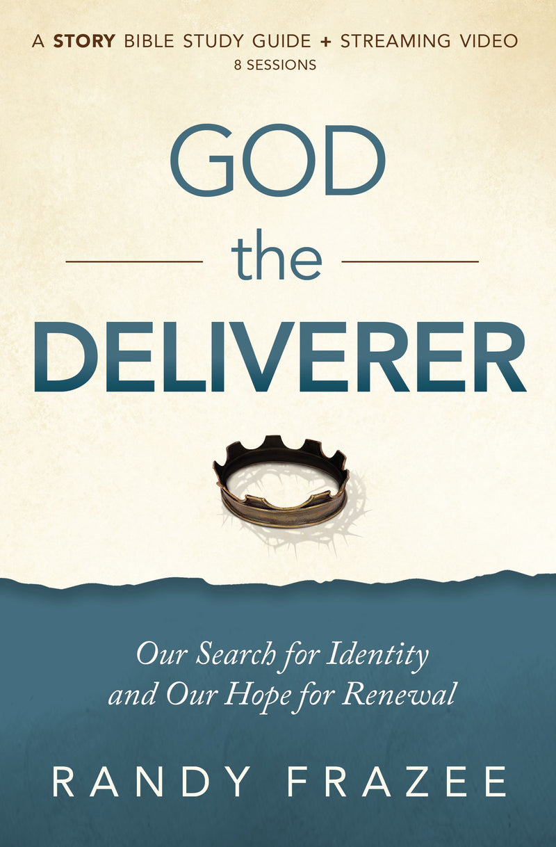 God the Deliverer Study Guide