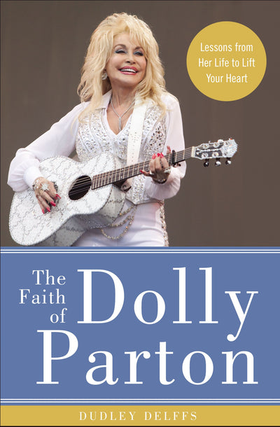 The Faith Of Dolly Parton - Re-vived