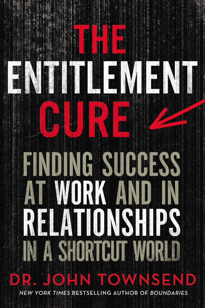 The Entitlement Cure