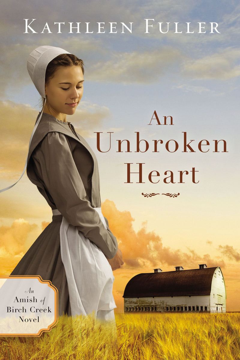 An Unbroken Heart