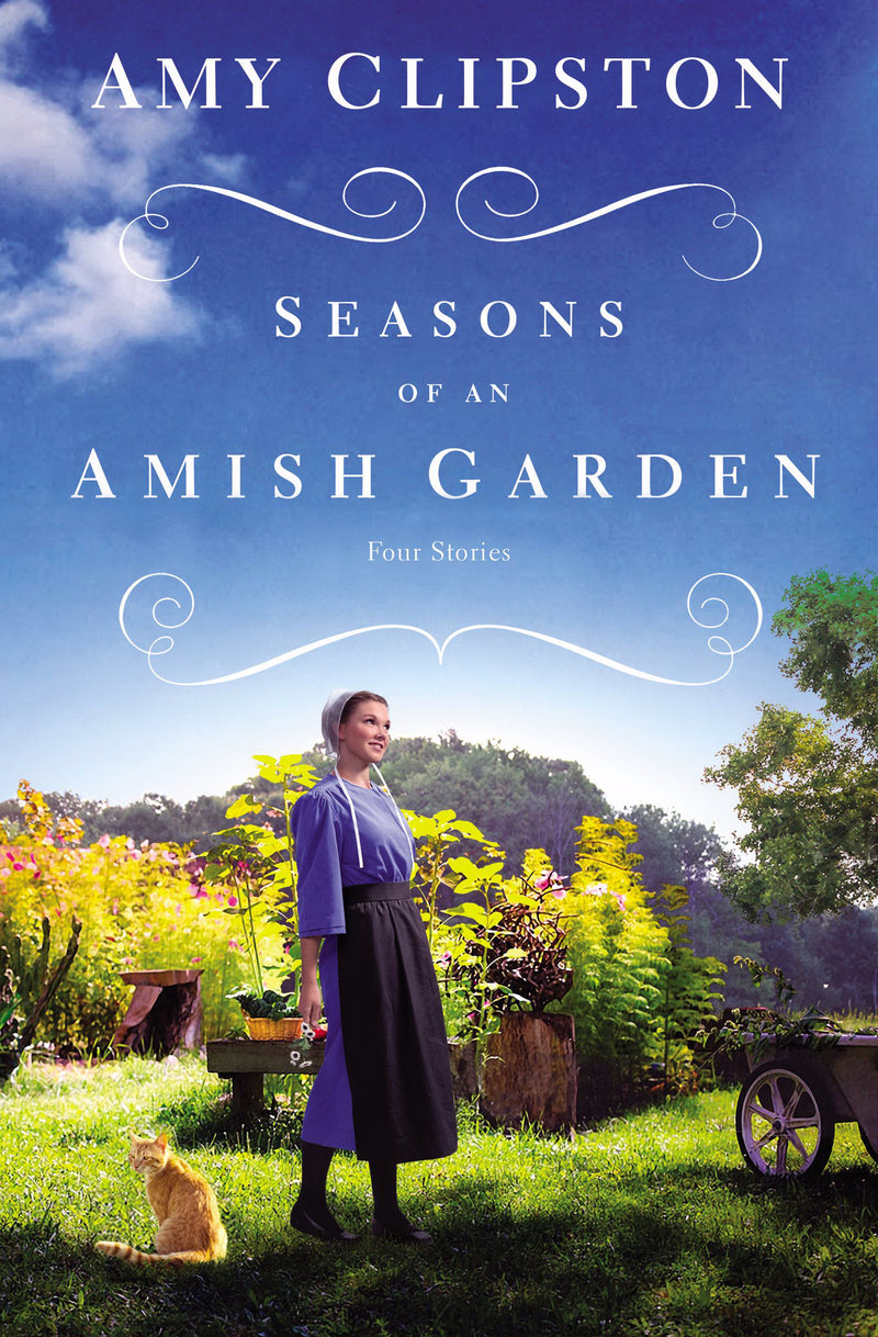 Seasons Of An Amish Garden