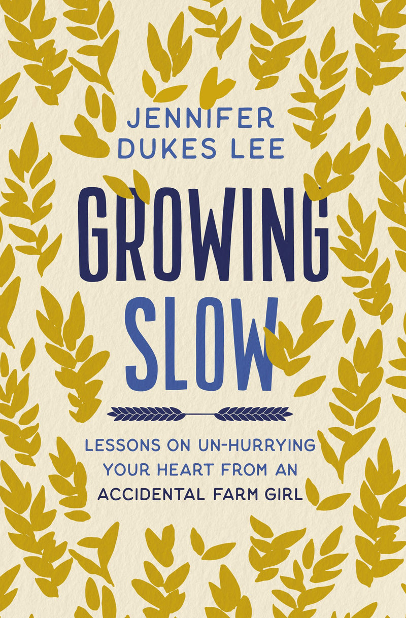 Growing Slow Paperback