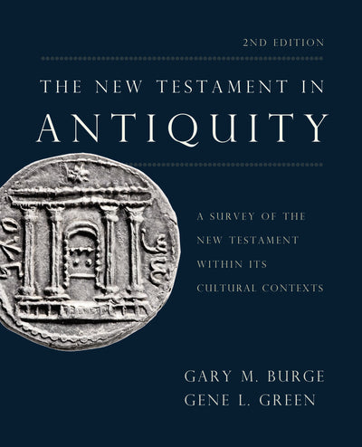 The New Testament in Antiquity 2nd Edition - Re-vived