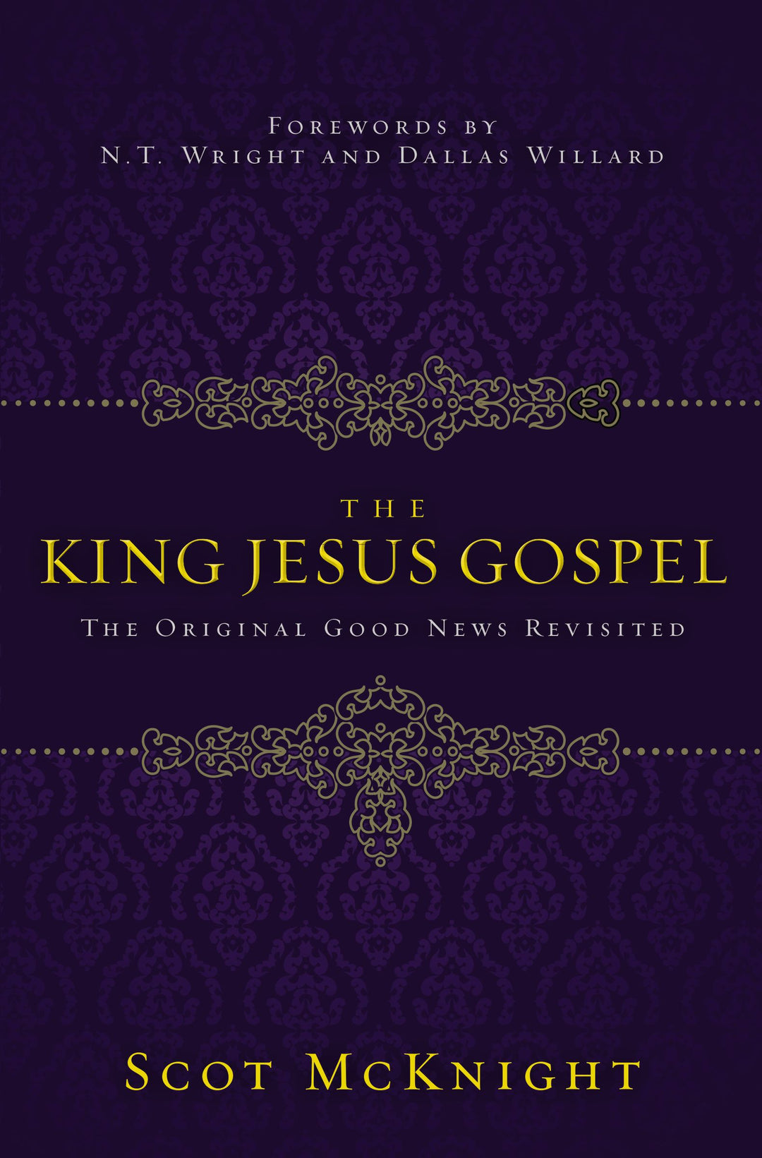 The King Jesus Gospel