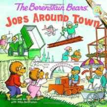 The Berenstain Bears: Jobs Around Town - Re-vived