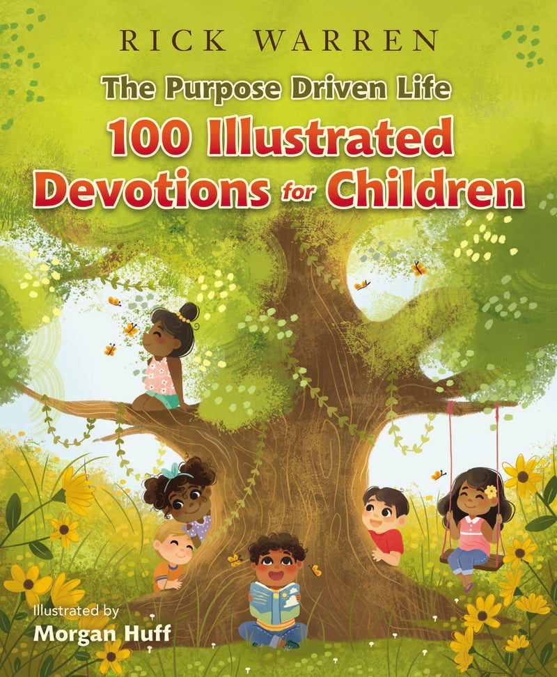 Purpose Driven Life: 100 Illustrated Devotions For Children - Re-vived