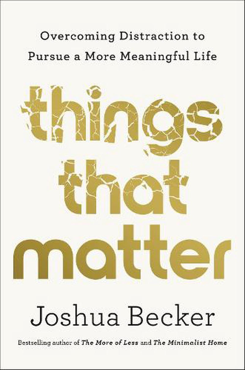 Things That Matter