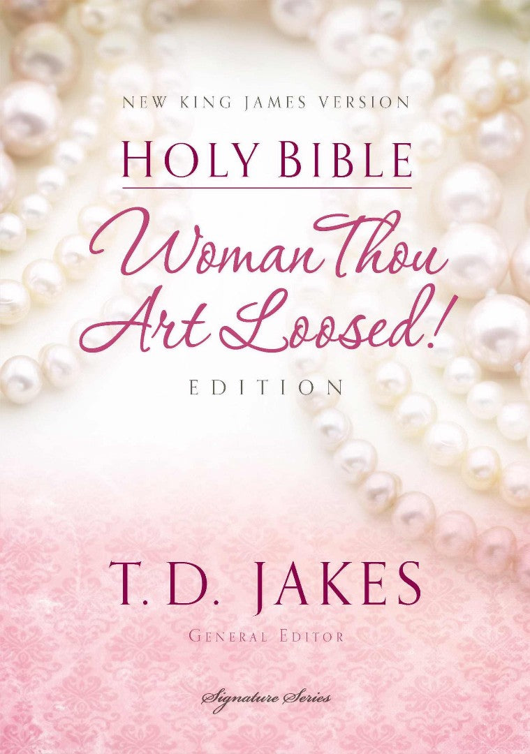 NKJV Holy Bible, Woman Thou Art Loosed Edition