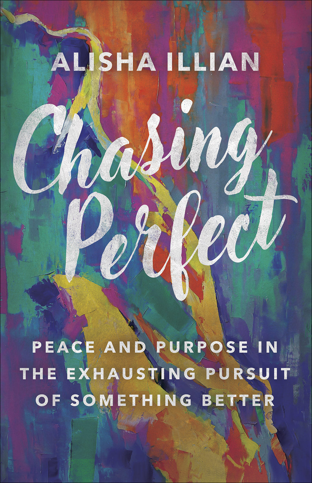 Chasing Perfect - Re-vived