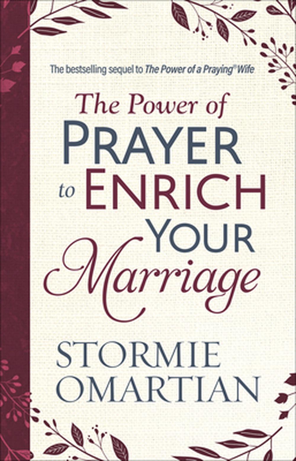 The Power of Prayer to Enrich Your Marriage