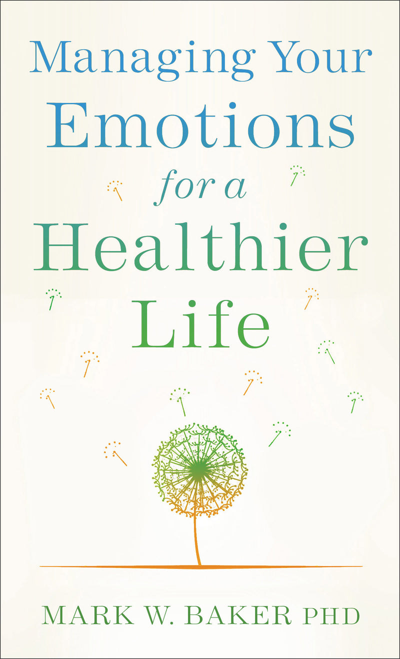 Managing Your Emotions for a Healthier Life