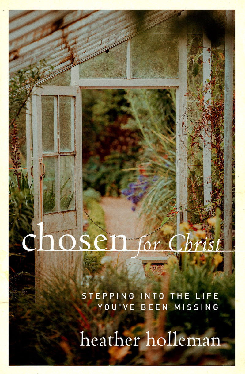 Chosen For Christ