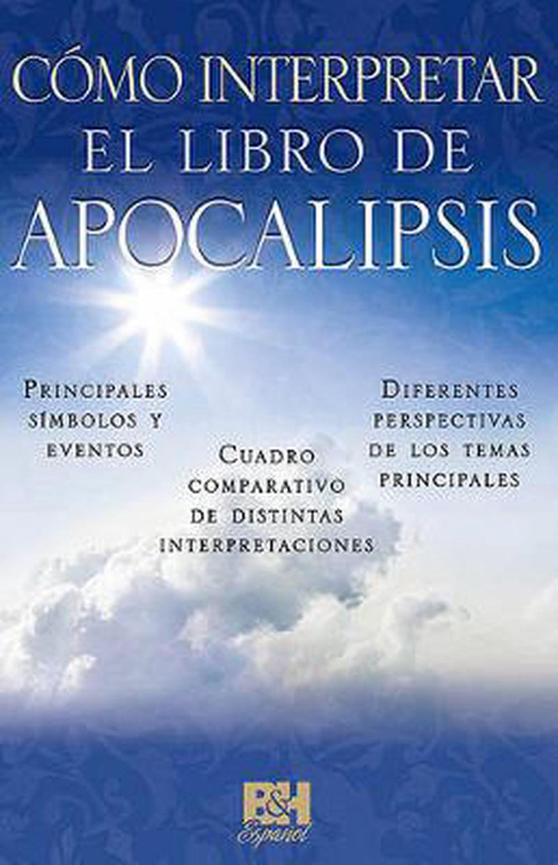 Como Interpretar El Libro de Apocalipsis