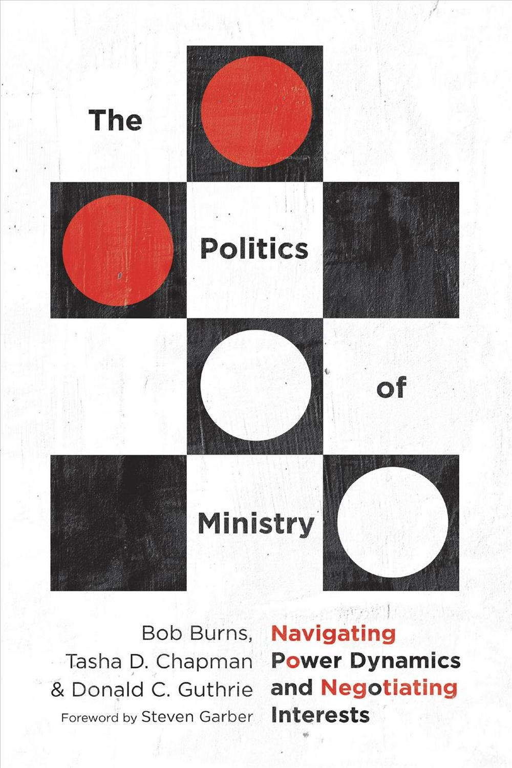 The Politics Of Ministry