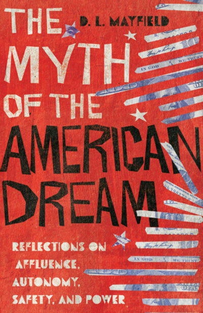 The Myth of the American Dream - Re-vived