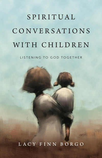 Spiritual Conversations with Children - Re-vived