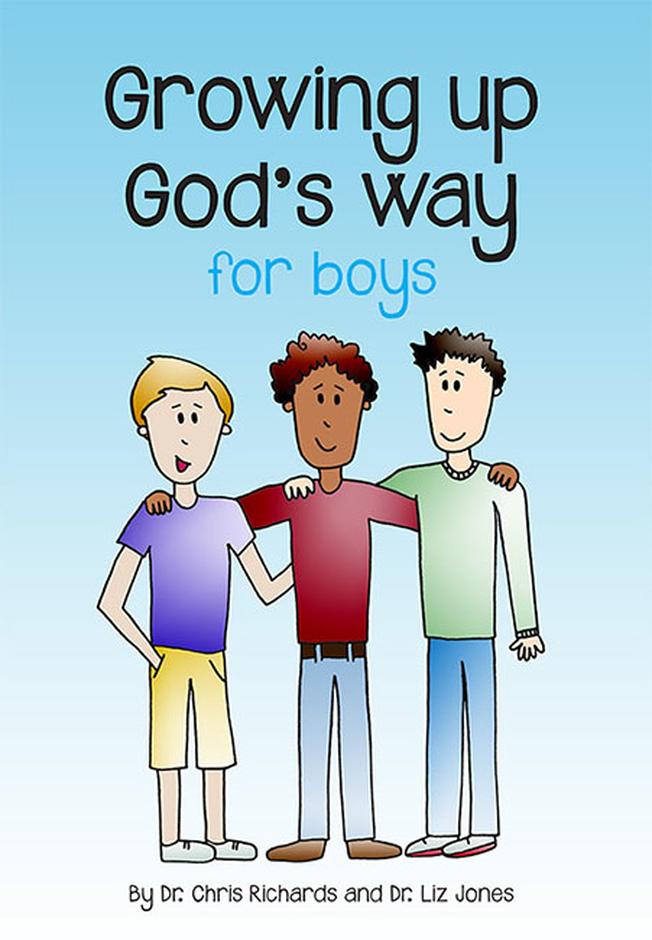 Growing Up God’s Way For Boys