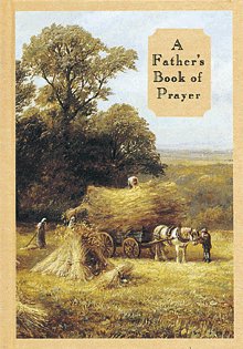 A Father's Book Of Prayer - Re-vived