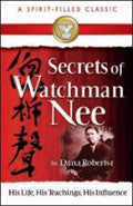 Secrets Of Watchman Nee Paperback Book - Dana Roberts - Re-vived.com